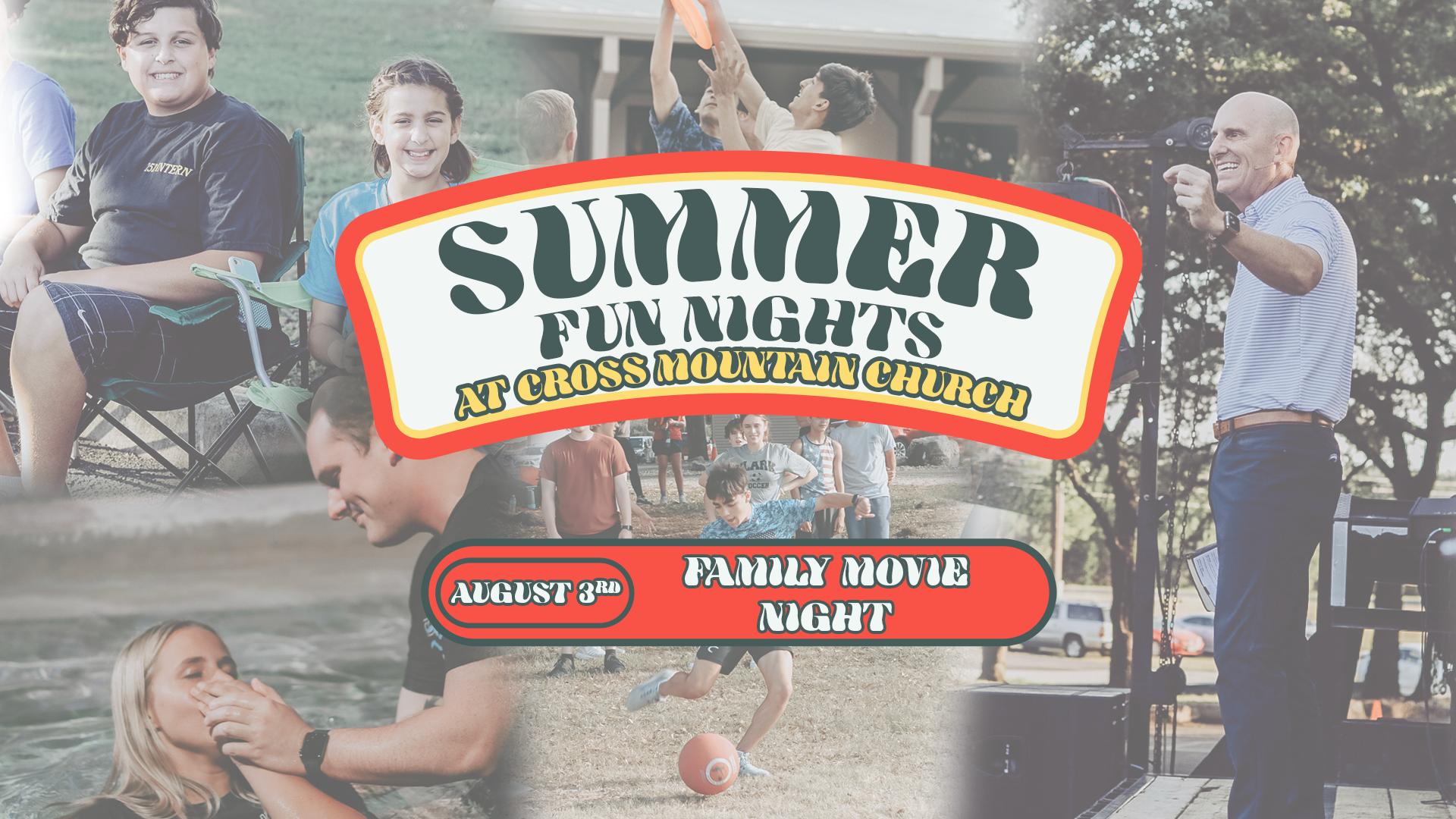 Summer Fun Nights at Cross Mountain Church
